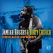 Jamiah Rogers &amp;amp; Dirty Chxrch - Chicago Cowboy - DOWNLOAD NOW!!
