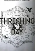 Threshing Day + Drink
