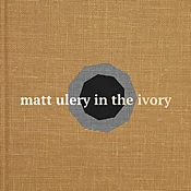 Matt Ulery - In the Ivory — Eighth Blackbird
