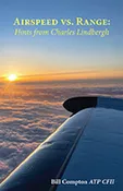Airspeed vs. Range: Hints from Charles Lindbergh