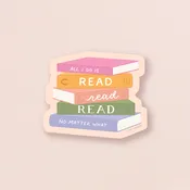 All I Do Is Read Sticker