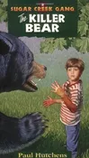 The Killer Bear (Sugar Creek #2) - Hutchens