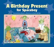 A Birthday Present for Spaceboy