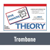 5 Minute Theory - Book for Trombone