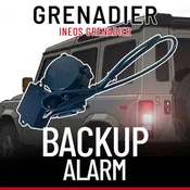 Ineos Grenadier Backup Alarm