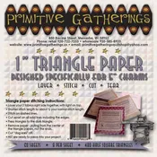 1" finished Triangle Paper by Primitive Gatherings - for 5" charms