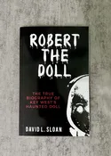 Robert The Doll — The Hemingway Home & Museum