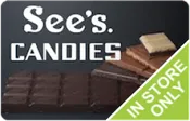 Sees Candies (In Store Only)