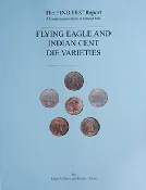 Flying Eagle and Indian Cent Die Varieties Book