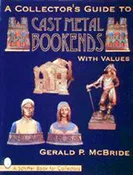A Collector’s Guide to Cast Metal Bookends