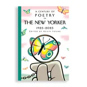 A Century of Poetry in The New Yorker
