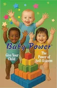 Give Your Child The Power of Self-Esteem