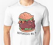 Notorious BLT T-Shirt | Pun Pantry