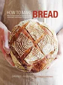 How to Make Bread by Emmanuel Hadjiandreou: Hardcover