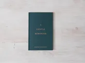 A Gentle Reminder Book