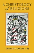 A Christology of Religions