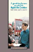 A Packinghouse Worker’s Fight for Justice