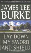 Lay Down My Sword And Shield