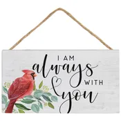 Always With You Hanger