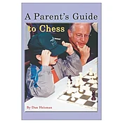 A Parent's Guide to Chess