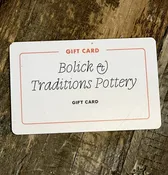 $100 Gift Card from Bolick and Traditions Pottery