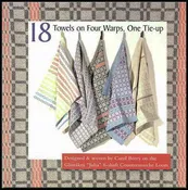 18 Towels on Four Warps, One Tie-Up
