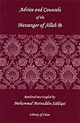 Advice and Counsels of the Messenger of Allah (PBUH)