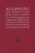 Al-Ghazali on the Ninety-nine Beautiful Names of God (Ghazali Series)