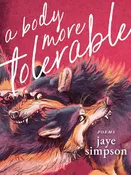 A Body More Tolerable – (Paperback)