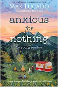 Anxious for nothing