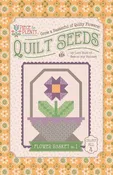 Pattern - Lori Holt Quilt Seeds Flower Basket #1 -  ST-39780