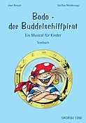 Bodo - der Buddelschiffpirat