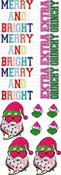 Merry and Bright Santa with Extra G Gang