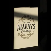 Curimonia Greeting Card You Are Always Enough