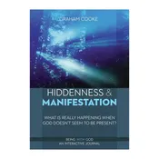Hiddenness & Manifestation