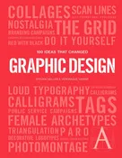 100 Ideas that Changed Graphic Design
