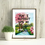 Art Print | Retreat Into My Imagination