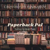 Paperback Pal — Crossroads Bookshop
