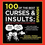 100 of the Best Curses & Insults in Spanish