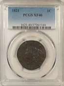 1821 CORONET HEAD LARGE CENT - PCGS XF-40, SCARCE &amp;amp; LOW-POP!