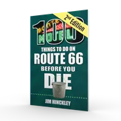 100 Things to Do on Route 66 Before You Die, Second Edition