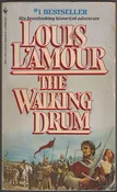 Walking Drum by Louis L'Amour