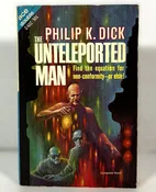 Ace Double: The Unteleported Man by Philip K. Dick/The Mind Monsters by Howard L. Cory 1966