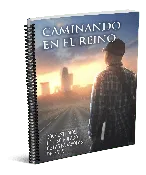 CAMINANDO EN EL REINO