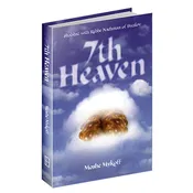 7th Heaven - Shabbat With Rebbe Nachman of Breslov