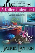 A Killer Unleased