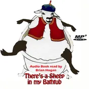 There’s a Sheep in my Bathtub (Audiobook)