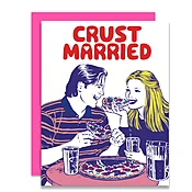 CRUST MARRIED