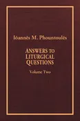 Answers to Liturgical Questions: Volume 2 - Questions and Answers 151-300
