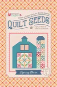 Pattern - Lori Holt Quilt Seeds  Spring Barn - ST-46797